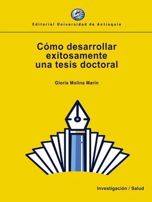 cover image of Cómo desarrollar exitosamente una tesis doctoral